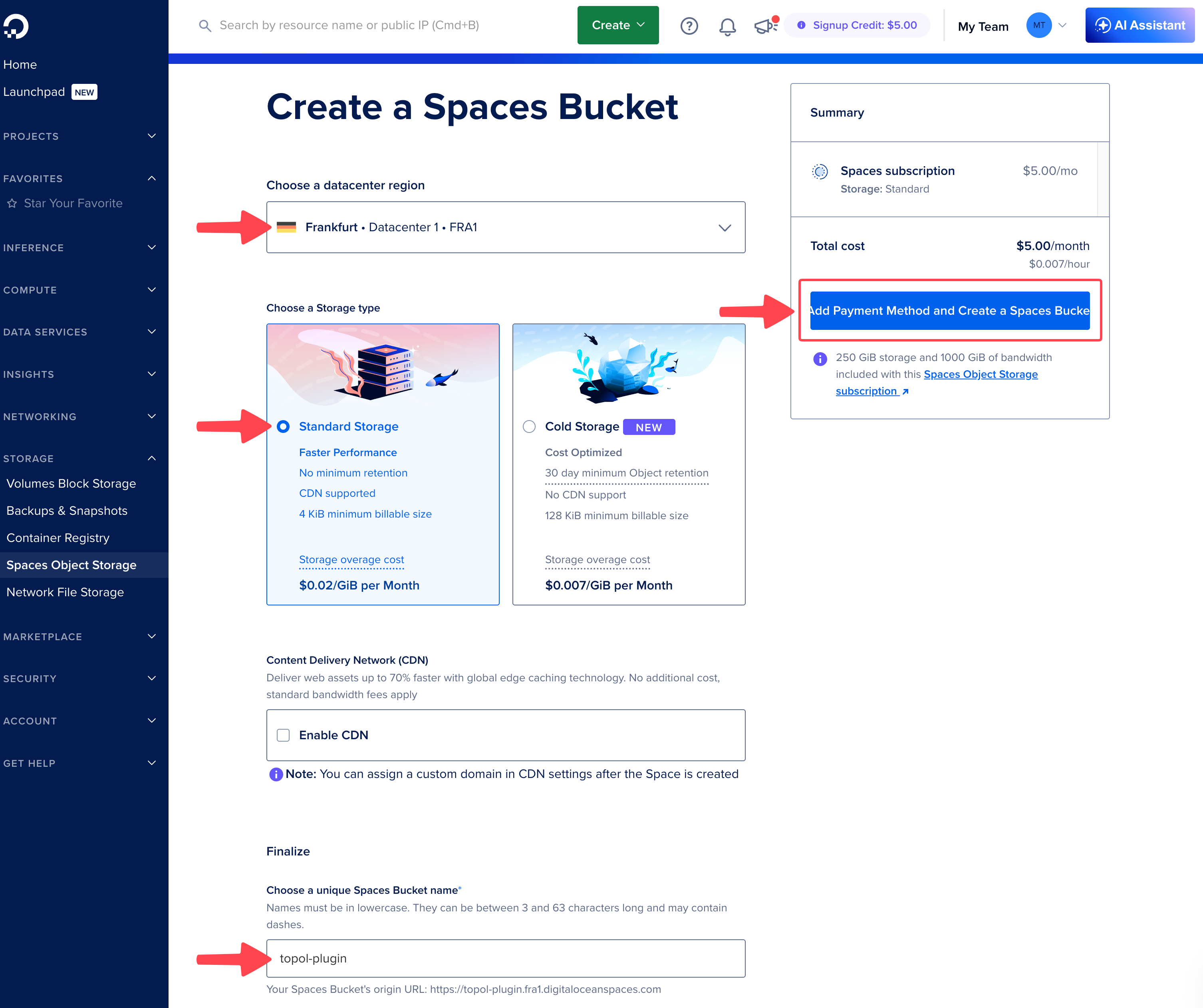 Choose Standard Storage, region, and bucket name